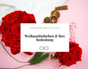Weinachtsfarben & ihre Bedeutung